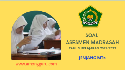Soal Asesmen Madrasah AM Al Quran Hadits MTs Tahun 2023
