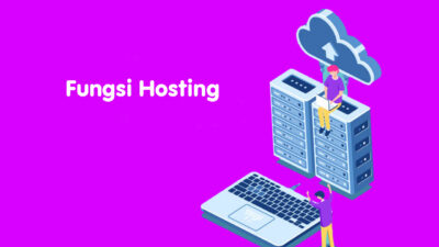 Fungsi Hosting Adalah – Abduweb