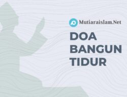 Doa Bangun Tidur #2, Hikmah dan Penjelasannya