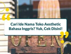 300+ Nama Olshop Aesthetic Bahasa Inggris, Auto Laris!