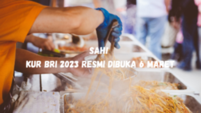 Sah! KUR BRI 2023 Resmi Dibuka 6 Maret