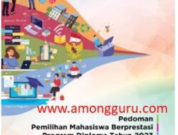Pedoman Pemilihan Mahasiswa Berprestasi Pilmapres Program Diploma Tahun 2023
